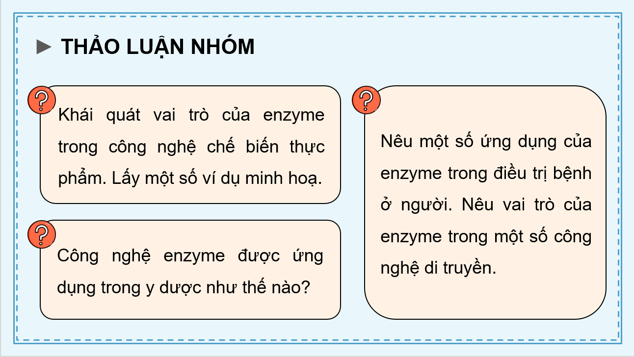 Giáo án điện tử Chuyên đề Sinh 10 Kết nối tri thức Giáo án điện tử Bài 7: Ứng dụng của enzyme | PPT Chuyên đề Sinh học 10