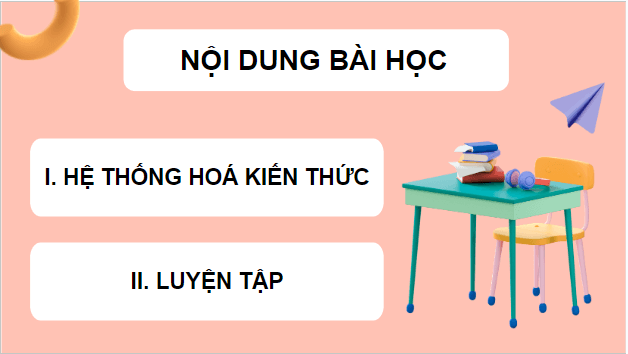 Giáo án điện tử Sinh 10 Chân trời sáng tạo Ôn tập chương 3 | PPT Sinh học 10