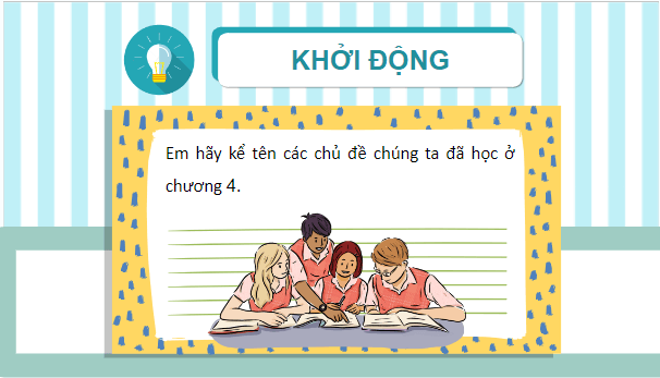 Giáo án điện tử Sinh 10 Chân trời sáng tạo Ôn tập chương 4 | PPT Sinh học 10