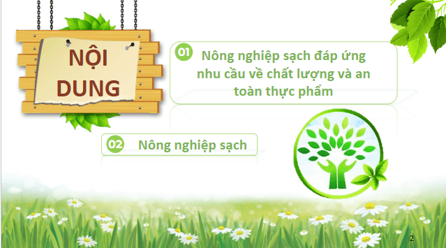 Giáo án điện tử Chuyên đề Sinh 11 Chân trời sáng tạo Bài 1: Khái quát về nông nghiệp sạch | PPT Chuyên đề Sinh học 11