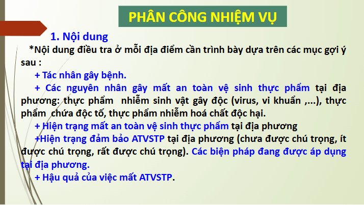 Giáo án điện tử Chuyên đề Sinh 11 Chân trời sáng tạo Bài 12: Dự án: Điều tra về hiện trạng mất vệ sinh an toàn thực phẩm tại địa phương | PPT Chuyên đề Sinh học 11