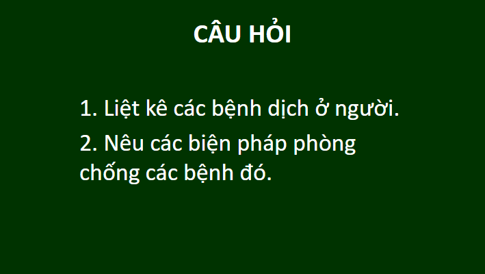 Giáo án điện tử Chuyên đề Sinh 11 Chân trời sáng tạo Bài 8: Các biện pháp phòng chống bệnh dịch phổ biến ở người | PPT Chuyên đề Sinh học 11