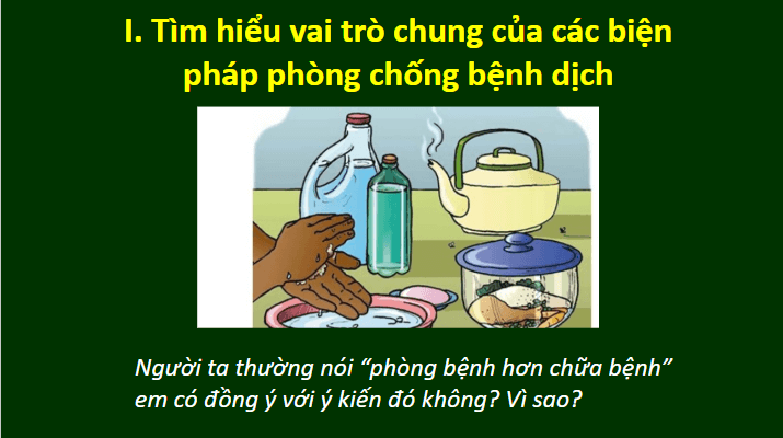 Giáo án điện tử Chuyên đề Sinh 11 Chân trời sáng tạo Bài 8: Các biện pháp phòng chống bệnh dịch phổ biến ở người | PPT Chuyên đề Sinh học 11