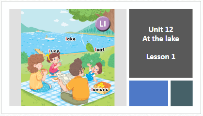 Giáo án điện tử Tiếng Anh lớp 1 Global Success Unit 12 Lesson 1 | PPT Tiếng Anh lớp 1