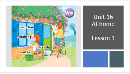 Giáo án điện tử Tiếng Anh lớp 1 Global Success Unit 16 Lesson 1 | PPT Tiếng Anh lớp 1