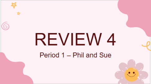 Giáo án điện tử Tiếng Anh lớp 2 Global Success Review 4 Phil and Sue | PPT Tiếng Anh lớp 2