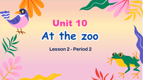 Giáo án điện tử Tiếng Anh lớp 2 Global Success Unit 10 Lesson 2 | PPT Tiếng Anh lớp 2