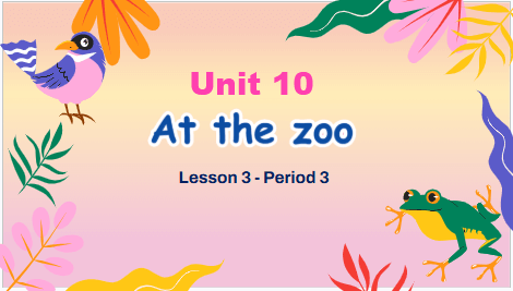 Giáo án điện tử Tiếng Anh lớp 2 Global Success Unit 10 Lesson 3 | PPT Tiếng Anh lớp 2