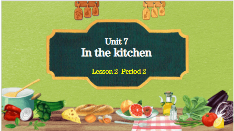 Giáo án điện tử Tiếng Anh lớp 2 Global Success Unit 7 Lesson 2 | PPT Tiếng Anh lớp 2