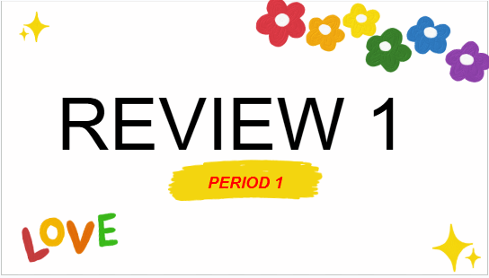 Giáo án điện tử Tiếng Anh lớp 3 Global Success Review 1 | PPT Tiếng Anh lớp 3