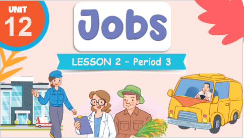 Giáo án điện tử Tiếng Anh lớp 3 Global Success Unit 12 Lesson 2 | PPT Tiếng Anh lớp 3