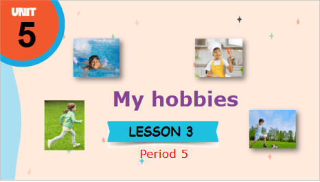 Giáo án điện tử Tiếng Anh lớp 3 Global Success Unit 5 Lesson 3 | PPT Tiếng Anh lớp 3