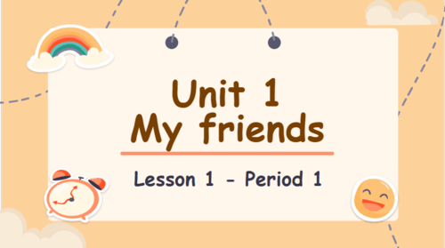 Giáo án điện tử Tiếng Anh lớp 4 Global Success Unit 1 Lesson 1 | PPT Tiếng Anh lớp 4