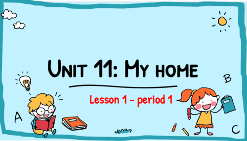 Giáo án điện tử Tiếng Anh lớp 4 Global Success Unit 11 Lesson 1 | PPT Tiếng Anh lớp 4