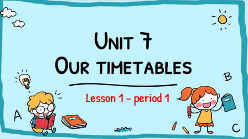 Giáo án điện tử Tiếng Anh lớp 4 Global Success Unit 7 Lesson 1 | PPT Tiếng Anh lớp 4