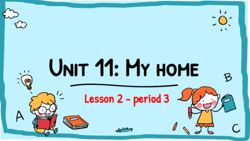 Giáo án điện tử Tiếng Anh lớp 4 Global Success Unit 11 Lesson 2 | PPT Tiếng Anh lớp 4