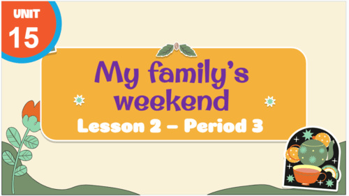 Giáo án điện tử Tiếng Anh lớp 4 Global Success Unit 15 Lesson 2 | PPT Tiếng Anh lớp 4