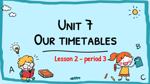 Giáo án điện tử Tiếng Anh lớp 4 Global Success Unit 7 Lesson 2 | PPT Tiếng Anh lớp 4