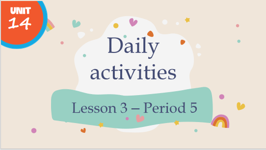 Giáo án điện tử Tiếng Anh lớp 4 Global Success Unit 14 Lesson 3 | PPT Tiếng Anh lớp 4