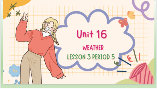 Giáo án điện tử Tiếng Anh lớp 4 Global Success Unit 16 Lesson 3 | PPT Tiếng Anh lớp 4