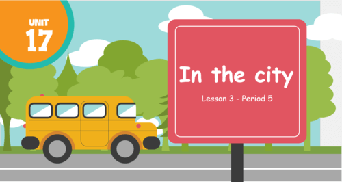 Giáo án điện tử Tiếng Anh lớp 4 Global Success Unit 17 Lesson 3 | PPT Tiếng Anh lớp 4