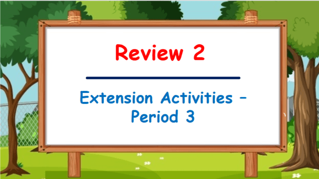 Giáo án điện tử Tiếng Anh lớp 5 Global Success Extension activities trang 76 | PPT Tiếng Anh lớp 5
