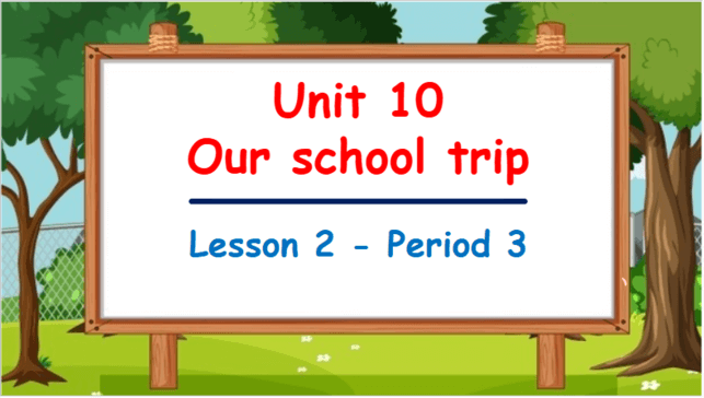 Giáo án điện tử Tiếng Anh lớp 5 Global Success Unit 10 Lesson 2 | PPT Tiếng Anh lớp 5
