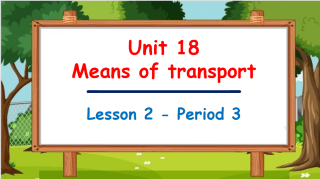 Giáo án điện tử Tiếng Anh lớp 5 Global Success Unit 18 Lesson 2 | PPT Tiếng Anh lớp 5