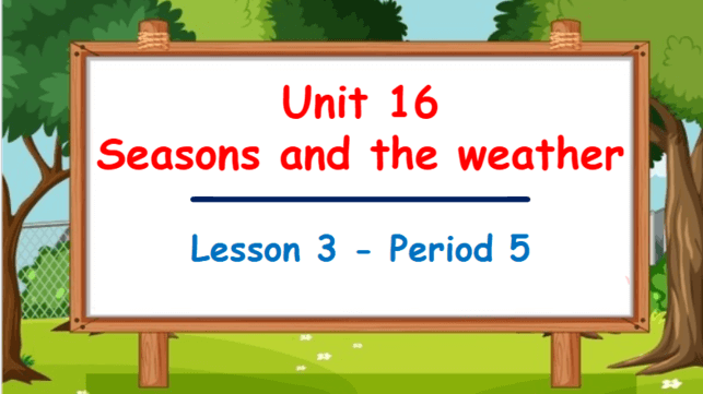 Giáo án điện tử Tiếng Anh lớp 5 Global Success Unit 16 Lesson 3 | PPT Tiếng Anh lớp 5