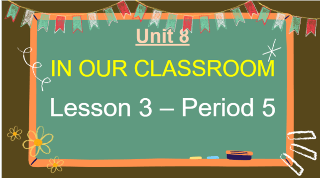 Giáo án điện tử Tiếng Anh lớp 5 Global Success Unit 8 Lesson 3 | PPT Tiếng Anh lớp 5