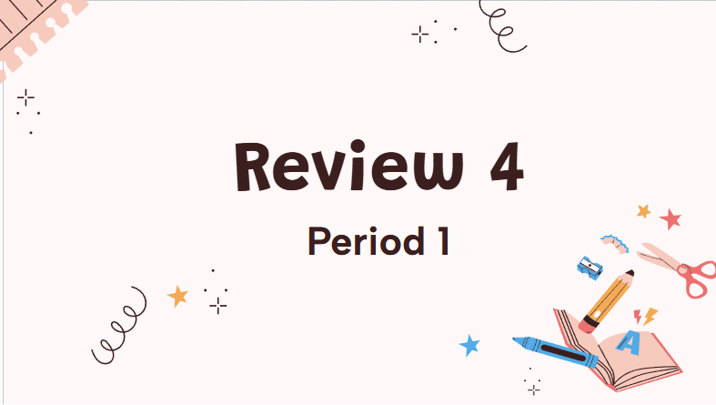 Giáo án điện tử Tiếng Anh lớp 5 Global Success Review 4 | PPT Tiếng Anh lớp 5