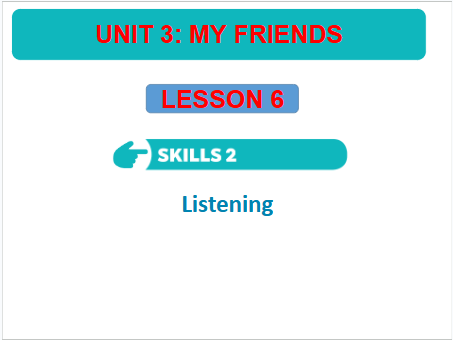 Giáo án điện tử Tiếng Anh 6 Global Success Unit 3 Skills 2 | PPT Tiếng Anh 6