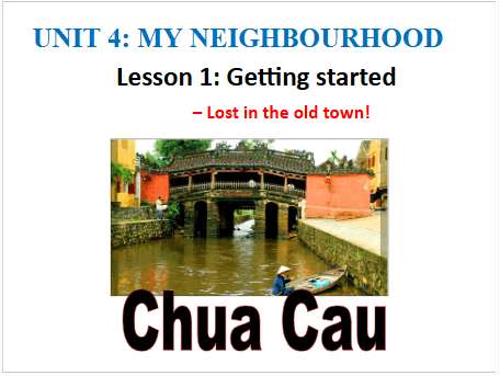 Giáo án điện tử Tiếng Anh 6 Global Success Unit 4 Getting Started | PPT Tiếng Anh 6