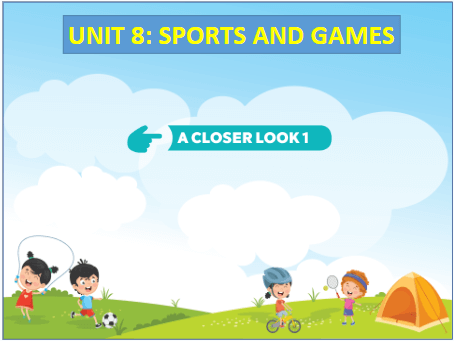 Giáo án điện tử Tiếng Anh 6 Global Success Unit 8 A Closer Look 1 | PPT Tiếng Anh 6