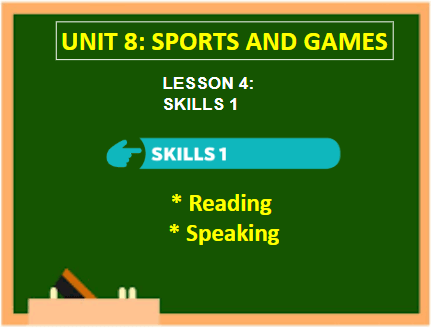 Giáo án điện tử Tiếng Anh 6 Global Success Unit 8 Skills 1 | PPT Tiếng Anh 6