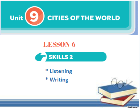 Giáo án điện tử Tiếng Anh 6 Global Success Unit 9 Skills 2 | PPT Tiếng Anh 6