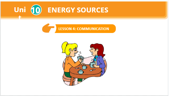 Giáo án điện tử Tiếng Anh 7 Global Success Unit 10 Communication | PPT Tiếng Anh 7