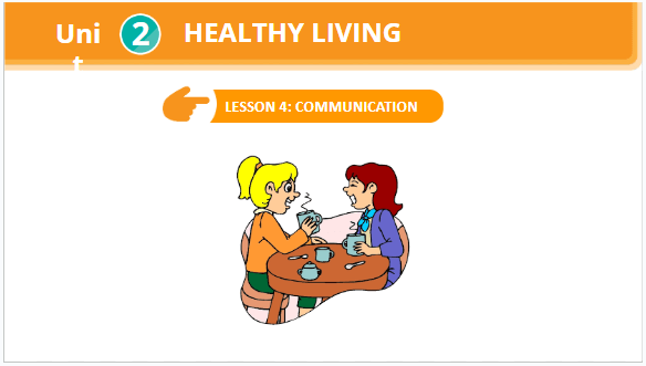 Giáo án điện tử Tiếng Anh 7 Global Success Unit 2 Communication | PPT Tiếng Anh 7