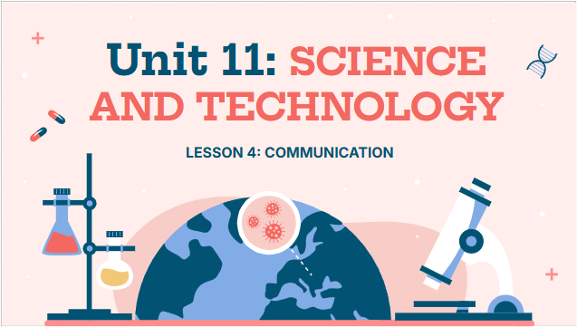 Giáo án điện tử Tiếng Anh 8 Global Success Unit 11 Communication | PPT Tiếng Anh 8