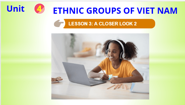 Giáo án điện tử Tiếng Anh 8 Global Success Unit 4 A Closer Look 2 | PPT Tiếng Anh 8