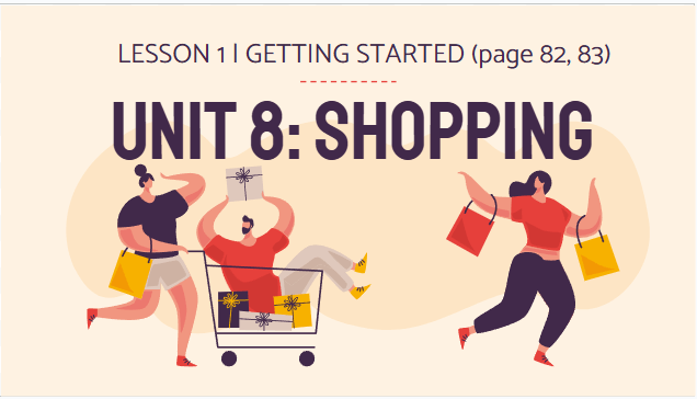 Giáo án điện tử Tiếng Anh 8 Global Success Unit 8 Getting Started | PPT Tiếng Anh 8