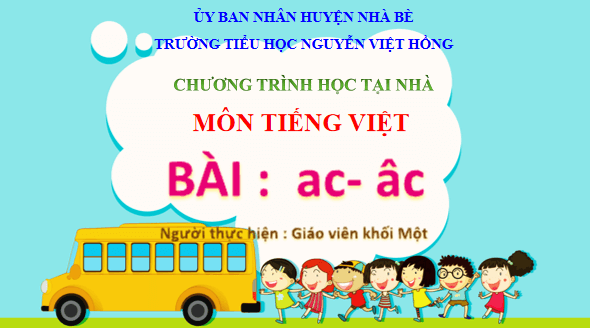 Giáo án điện tử Bài 1: ac, âc lớp 1 | PPT Tiếng Việt lớp 1 Chân trời sáng tạo