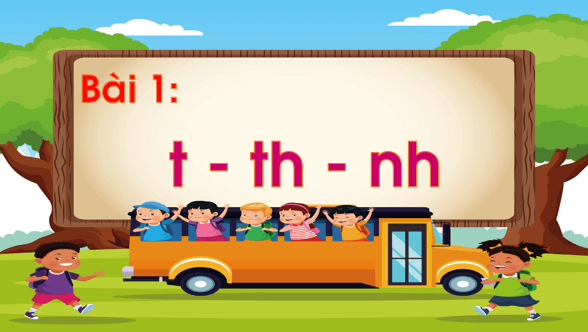 Giáo án điện tử Bài 1 : T, t , th , nh lớp 1 | PPT Tiếng Việt lớp 1 Chân trời sáng tạo