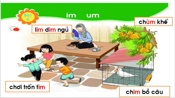 Giáo án điện tử Bài 4: im, um lớp 1 | PPT Tiếng Việt lớp 1 Chân trời sáng tạo