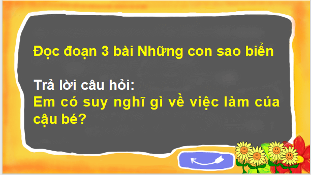 Giáo án điện tử Tạm biệt cánh cam lớp 2 | PPT Tiếng Việt lớp 2 Kết nối tri thức