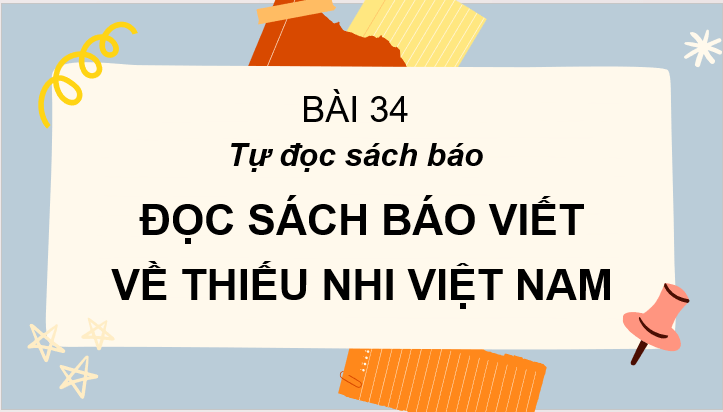 Giáo án điện tử Tự đọc sách báo trang 136 lớp 2 | PPT Tiếng Việt lớp 2 Cánh diều
