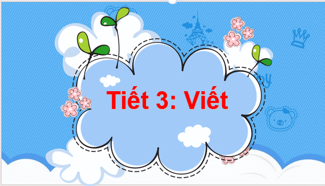 Giáo án điện tử Viết trang 24 lớp 2 | PPT Tiếng Việt lớp 2 Cánh diều