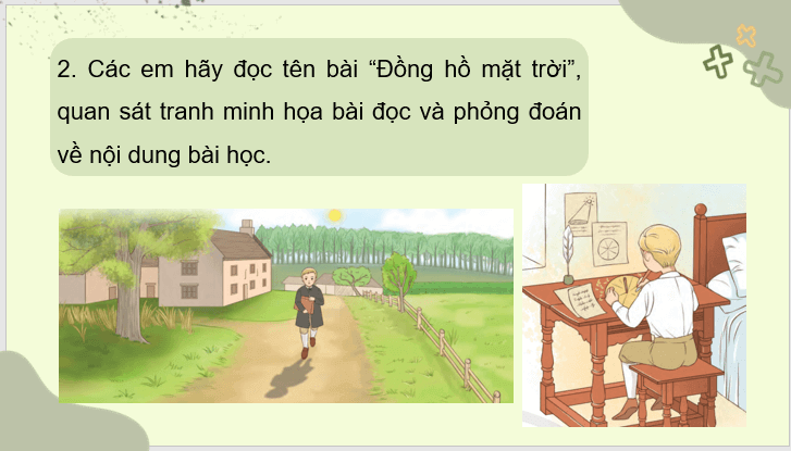 Giáo án điện tử Đồng hồ mặt trời lớp 3 | PPT Tiếng Việt lớp 3 Chân trời sáng tạo