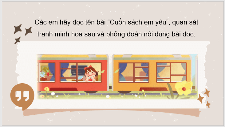 Giáo án điện tử Cuốn sách em yêu lớp 3 | PPT Tiếng Việt lớp 3 Chân trời sáng tạo