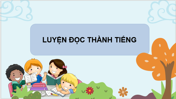 Giáo án điện tử Hoa cỏ sân trường lớp 3 | PPT Tiếng Việt lớp 3 Chân trời sáng tạo